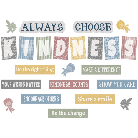 Classroom Cottage Always Choose Kindness