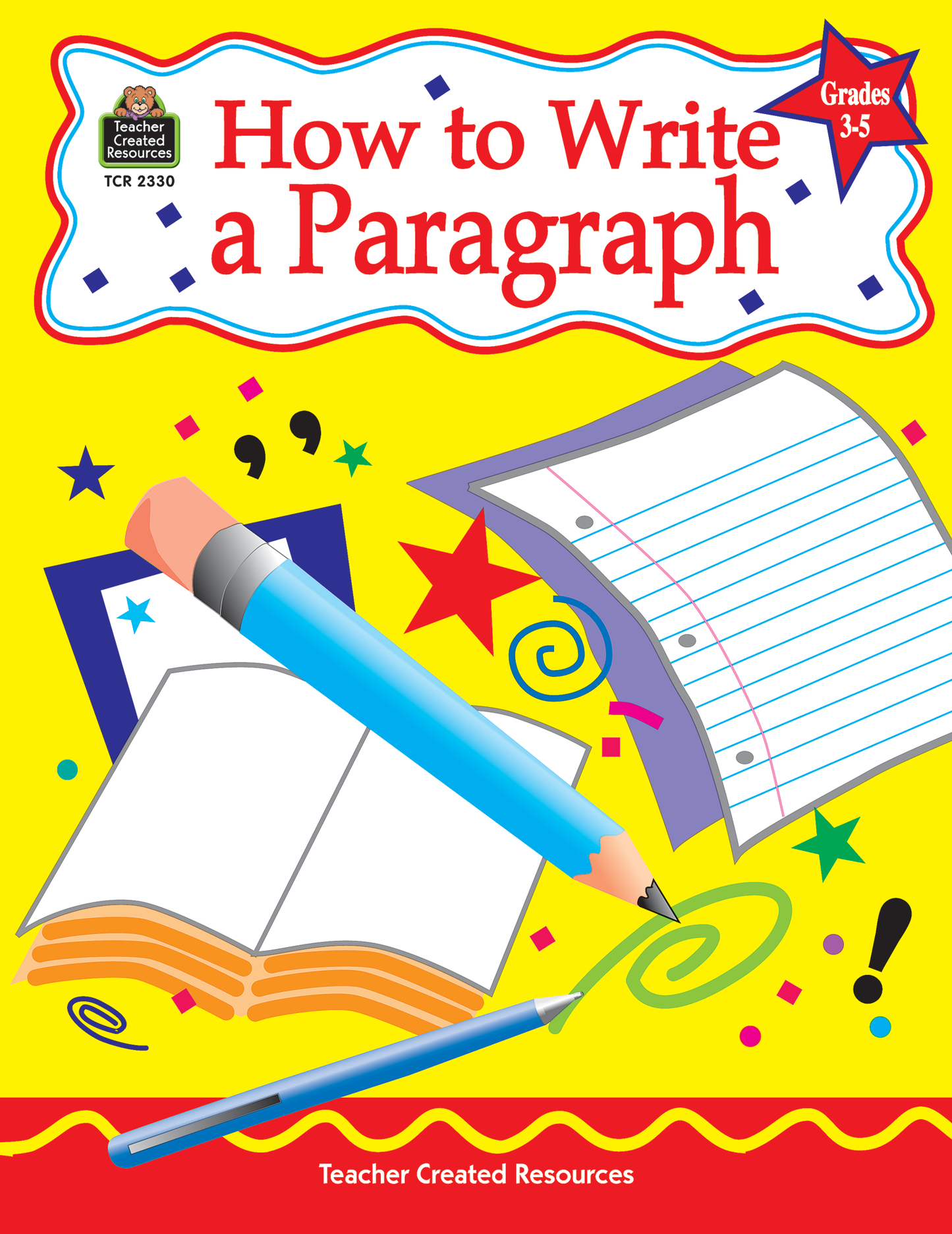 How to Write a Paragraph (Gr. 3–5)