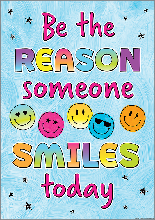 Be the Reason Positive Poster