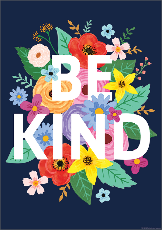 Wildflowers Be Kind Positive Poster
