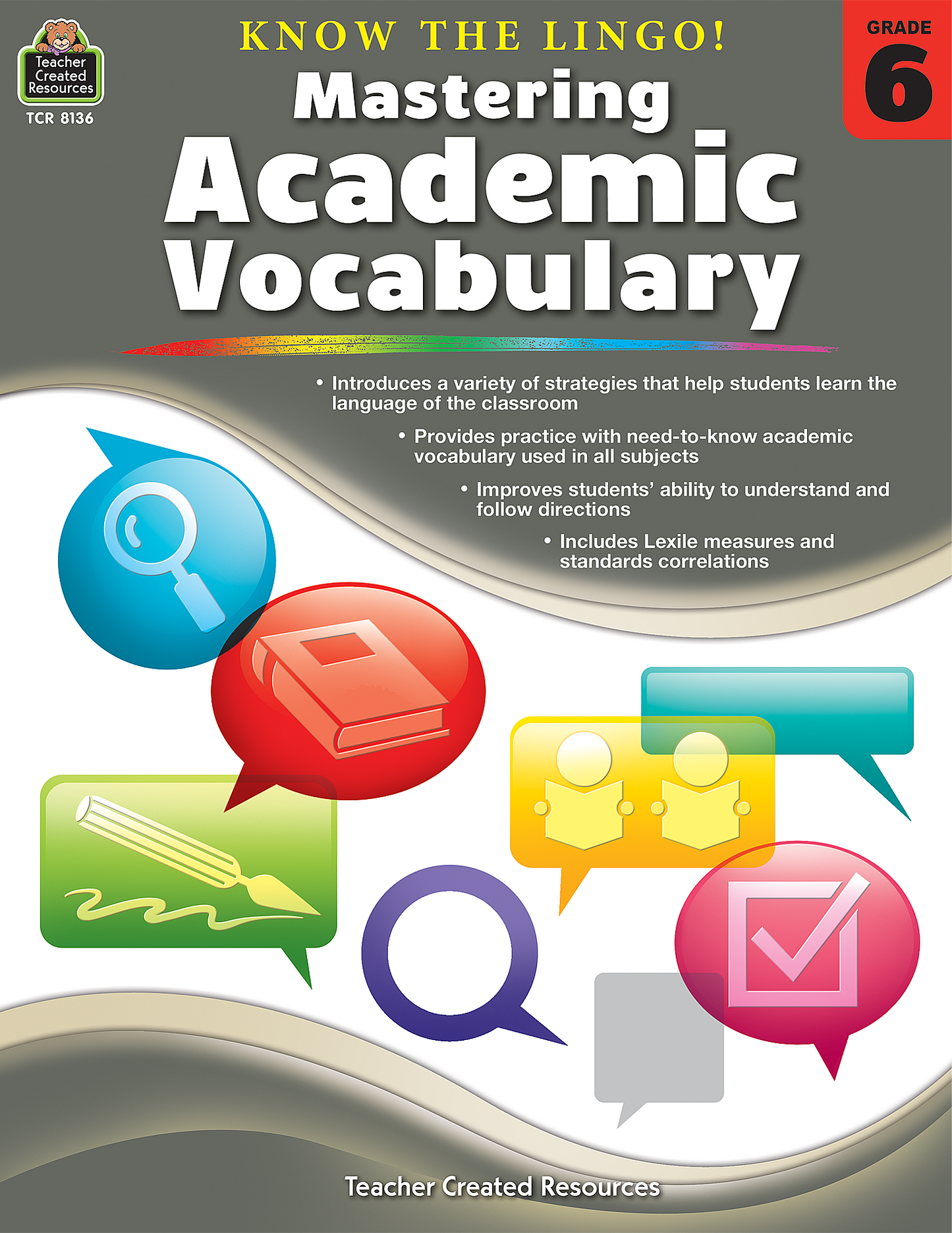 Know the Lingo! Mastering Academic Vocabulary (Gr. 6)