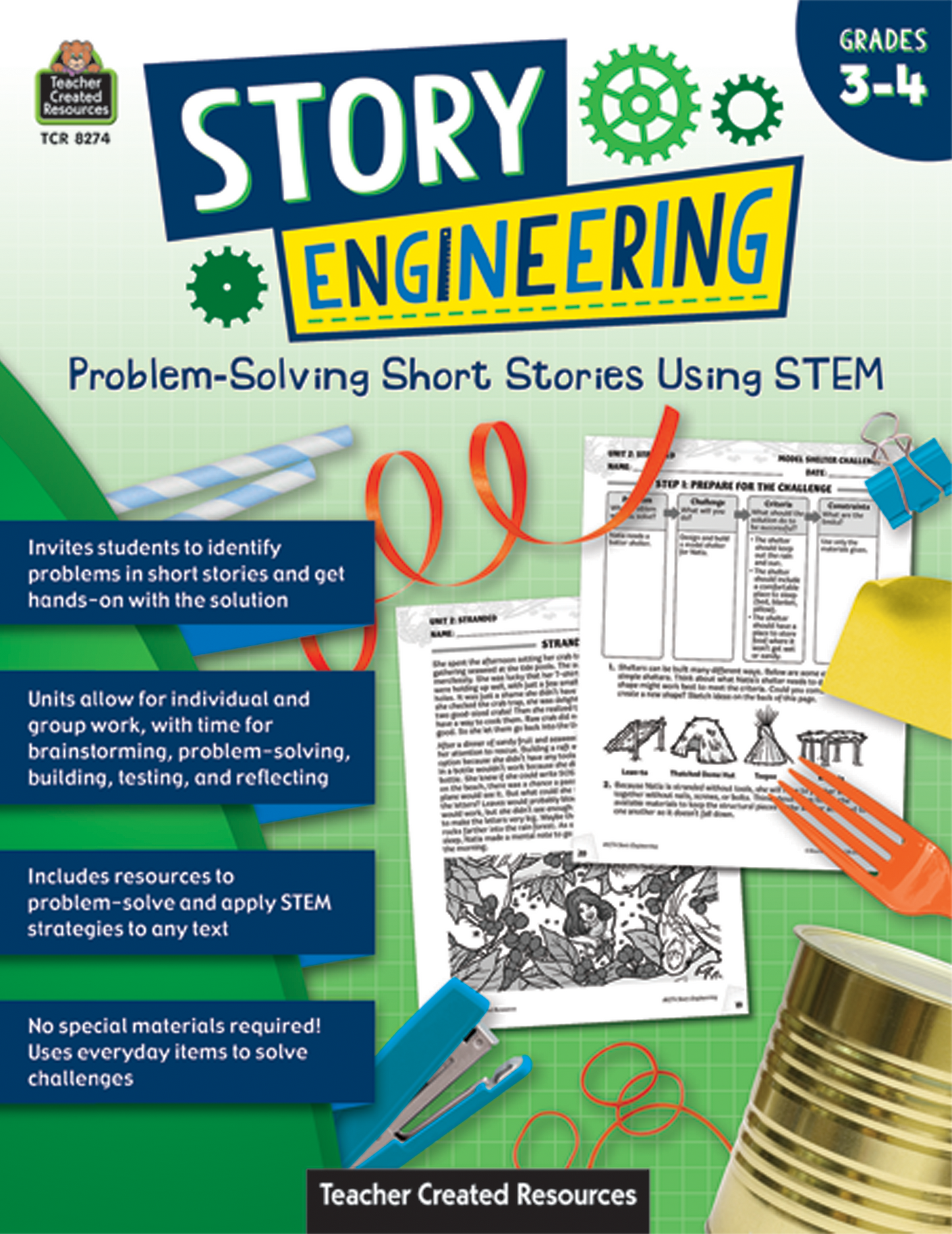 Story Engineering: Problem-Solving Short Stories Using STEM (Gr. 3–4)