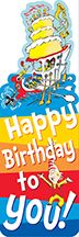 Dr. Seuss™ Happy Birthday Bookmark