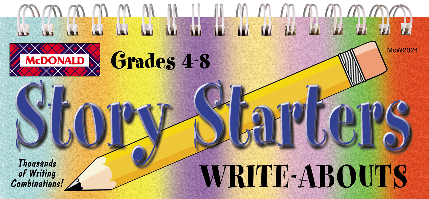 Story Starters Write-Abouts (Gr. 4–8)